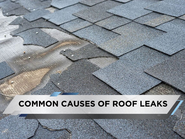 Common Causes of Roof Leaks