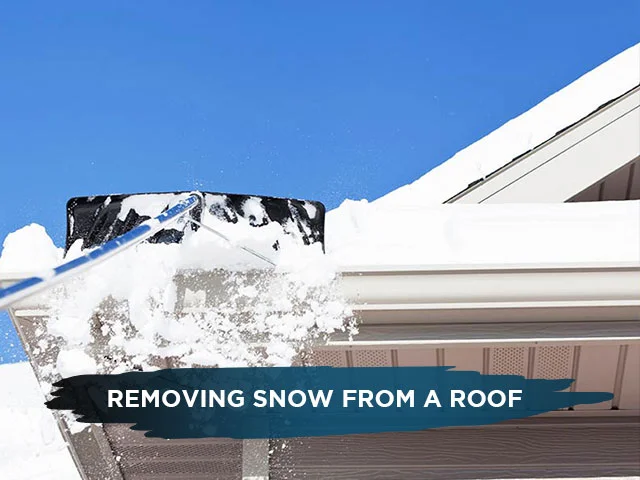 Removing Snow from a Roof
