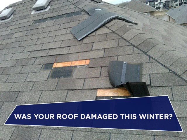 Was Your Roof Damaged This Winter?