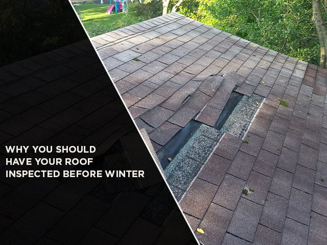 Why You Should Have Your Roof Inspected Before Winter